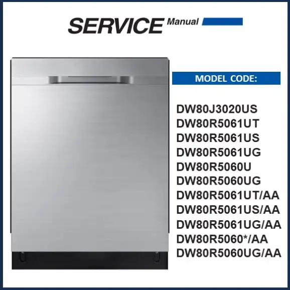 Samsung DW80R5060US Dishwasher Service Manual