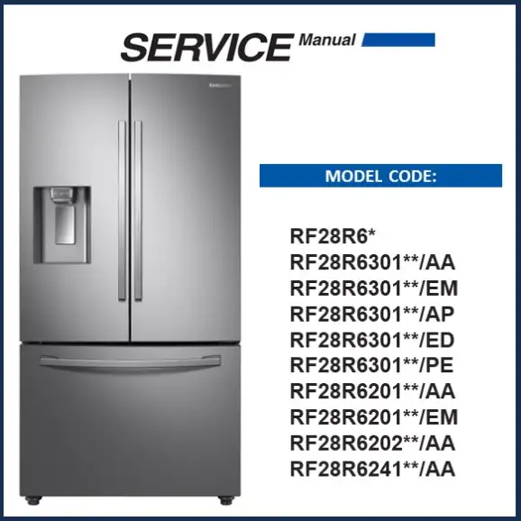 Samsung RF28R6301SR Refrigerator Service Manual