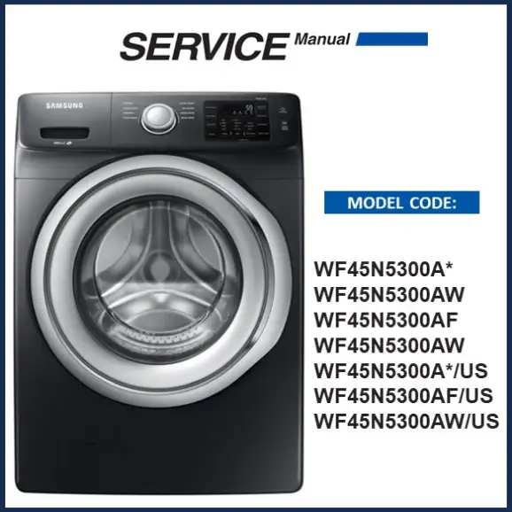 Samsung WF45N5300AV Washing Machine Service Manual