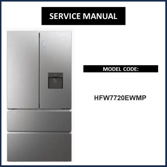 Haier HFW7720EWMP Refrigerator Service Manual