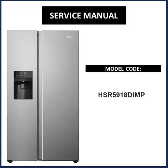 Haier HSR5918DIMP Refrigerator Service Manual pdf