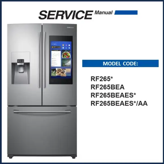 Samsung RF265BEAESG RF265BEAESR Refrigerator Service Manual