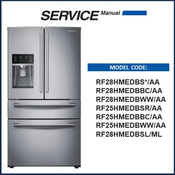 Samsung RF28HMEDBSR Refrigerator Service Manual