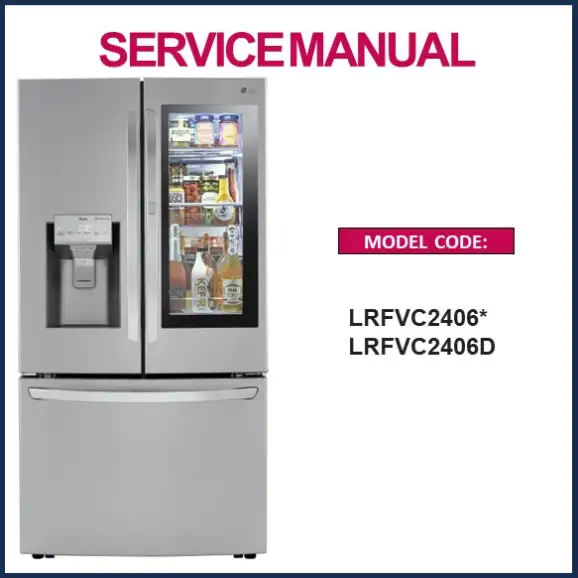 LG LRFVC2406S Refrigerator Service Manual PDF