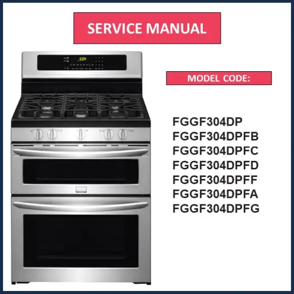 Frigidaire FGGF304DPF Service Manual pdf