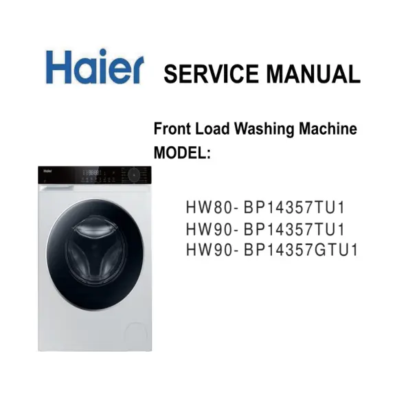 Haier HW80-BP14357TU1 and HW90-BP14357TU1 Service Manual