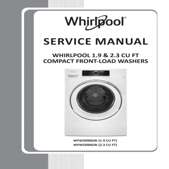 Whirlpool WFW3090GW and WFW5090GW Service Manual PDF