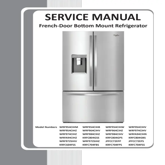 Whirlpool WRF954CIHM and WRF954CIHB Service Manual PDF
